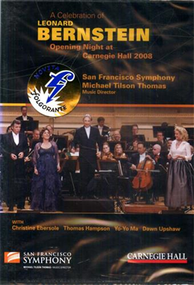 A Celebration of Leonard Bernstein. Opening Night at Carnagie Hall 2008.